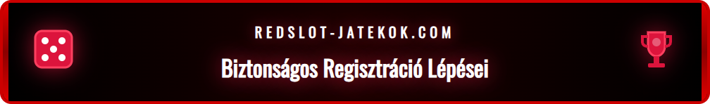 Biztonságos regisztrációs folyamat egy online kaszinó weboldalán.