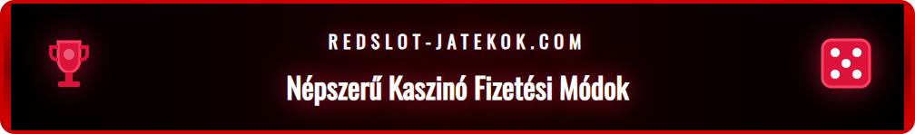 Bankkártya és e-pénztárca ikonok egy online kaszinó befizetési oldalán.