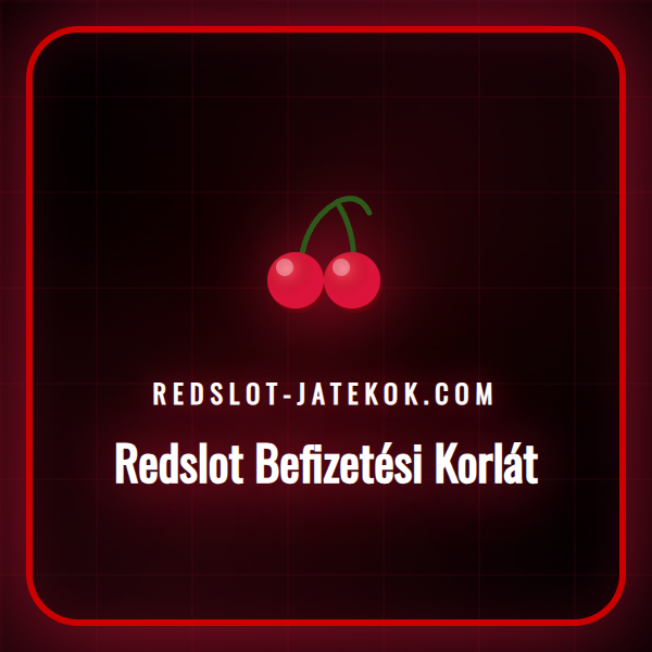 A Redslot befizetési korlát beállítása laptopon a tudatos játékért.