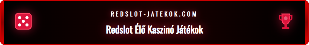 Élő osztós blackjack és rulett asztalok a Redslot kaszinó felületén.