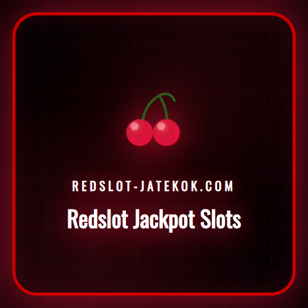 Egy Redslot Jackpot Slots nyerőgép képernyője, amelyen a hatalmas progresszív jackpot összege látható.