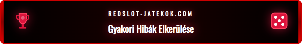 A Redslot KYC folyamat során elkerülendő gyakori hibák listája.
