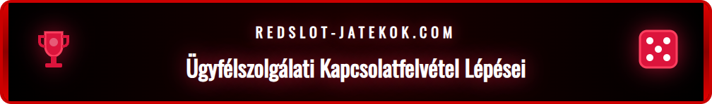 Játékos élő chaten kommunikál a Redslot ügyfélszolgálatával.