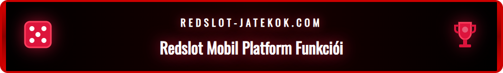 Egy felhasználó kezében tartott okostelefon, amely a Redslot Mobil felületét mutatja, kiemelve a játékválasztékot és a menüpontokat.